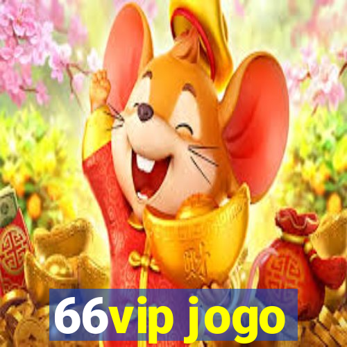 66vip jogo